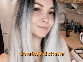 SwettyMichelle