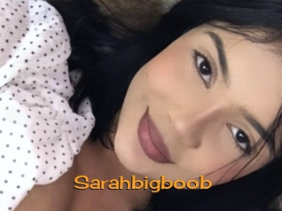 Sarahbigboob