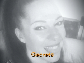 Secrets