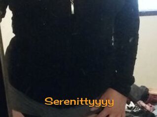 Serenittyyyy
