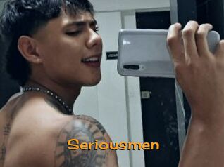 Seriousmen