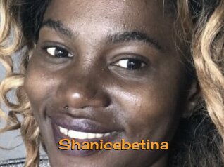 Shanicebetina