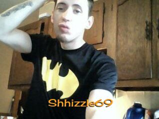 Shhizzle69