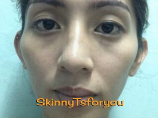 SkinnyTsforyou