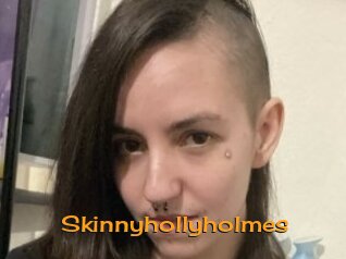 Skinnyhollyholmes