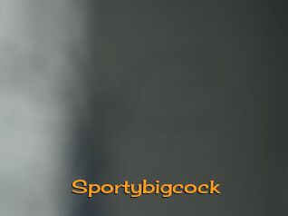 Sportybigcock