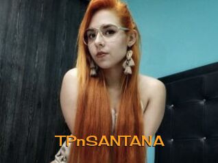TPnSANTANA Sortez Couvert
