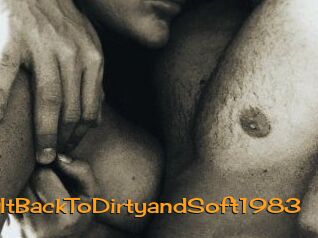 TakingItBackToDirtyandSoft1983 Sortez Couvert