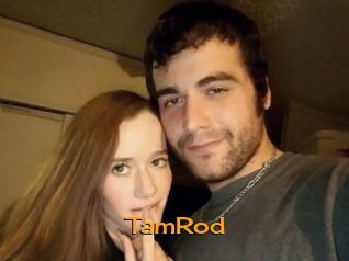 TamRod
