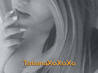 TatianaXoXoXo