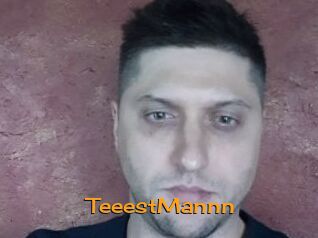 TeeestMannn