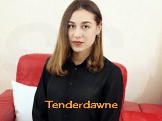 Tenderdawne