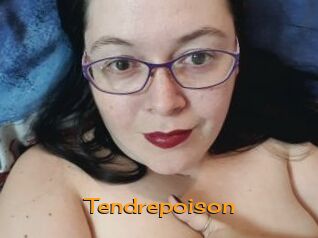 Tendrepoison