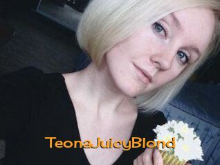 TeonaJuicyBlond