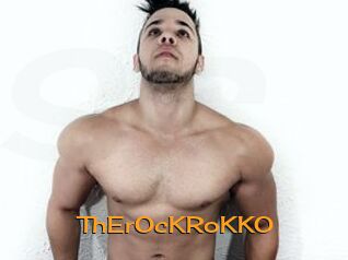 ThErOcKRoKKO