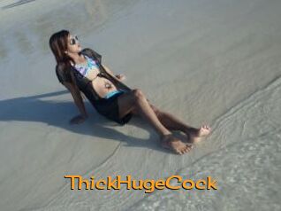 ThickHugeCock
