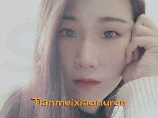 Tianmeixiaonuren