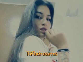 Tifadreams
