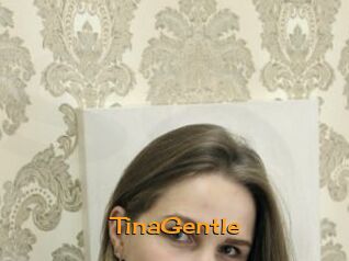 TinaGentle