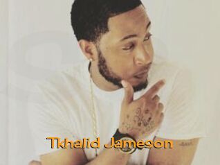 Tkhalid_Jameson