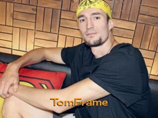 TomFrame