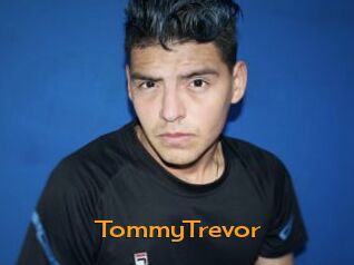 TommyTrevor