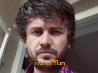 Tonoffun