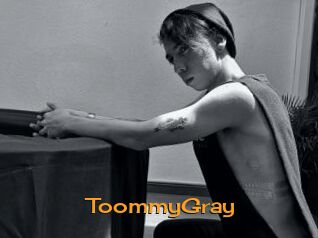 ToommyGray