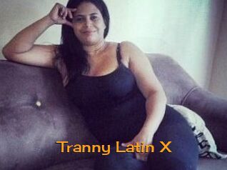 Tranny_Latin_X
