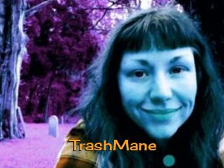 TrashMane