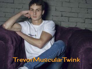 TrevorMuscularTwink