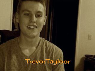 TrevorTayloor