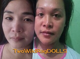 TwoWildRagDOLLS