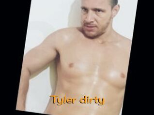 Tyler_dirty