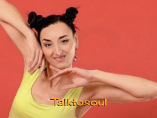 Talktosoul