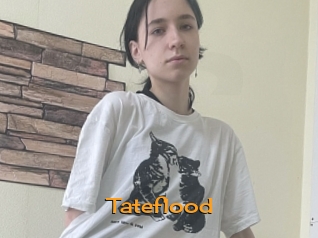 Tateflood