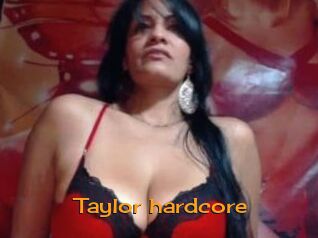 Taylor_hardcore
