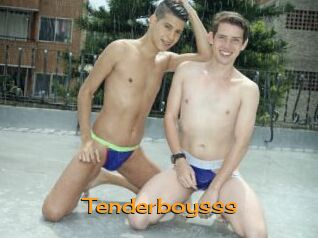 Tenderboysss