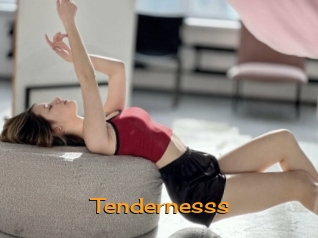 Tendernesss