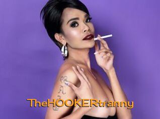 TheHOOKERtranny