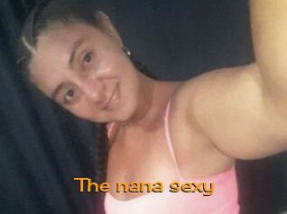 The_nana_sexy