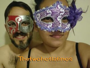 Thetwohotlatinos