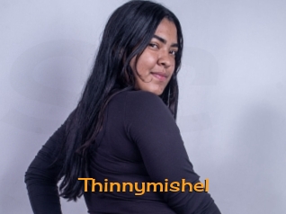 Thinnymishel