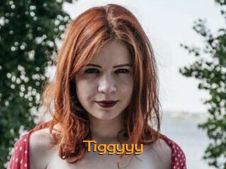 Tiggyyy
