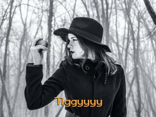 Tiggyyyy