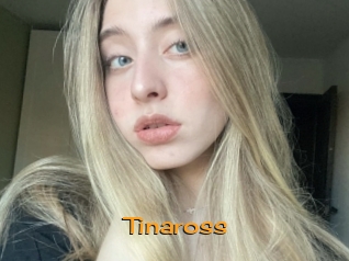 Tinaross