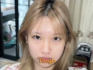 Tingh