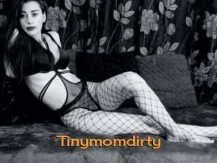 Tinymomdirty
