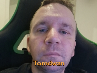 Tomdwan