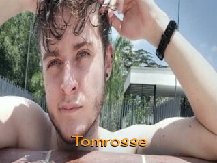Tomrosse